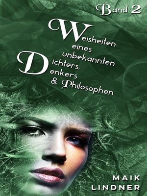 cover image of Weisheiten eines unbekannten Dichters, Denkers und Philosophen